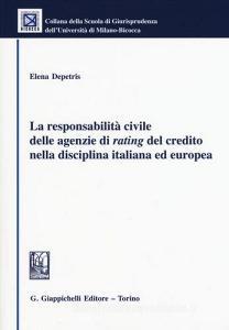 La responsabilità civile delle agenzie di rating del credito nella disciplina italiana ed europea.pdf