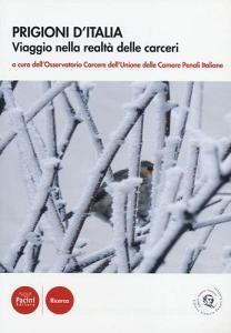 Prigioni dItalia. Viaggio nella realtà delle carceri.pdf
