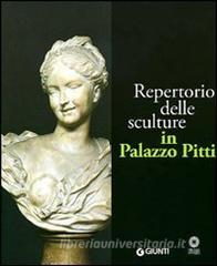 Repertorio delle sculture in Palazzo Pitti. Ediz. illustrata.pdf