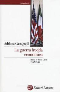 La guerra fredda economica. Italia e Stati Uniti (1947-1989).pdf