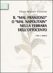 Il «mal franzoso» o «mal napolitain» nella Ferrara dellOttocento. Cure e rimedi.pdf