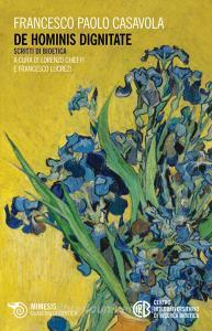 De dignitate hominis. Scritti di bioetica.pdf