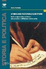 Storia dei materiali scrittori. Dalle origini della scrittura alla nascita e diffusione della carta.pdf