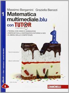 Matematica multimediale.blu. Tutor. Per le Scuole superiori. Con e-book. Con espansione online.pdf
