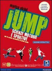 Jump. Con Diario salute. Ediz. interattiva. Per la Scuola media. Con e-book. Con espansione online.pdf