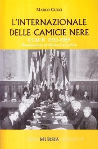 L internazionale delle camicie nere. I CAUR 1933-1939.pdf
