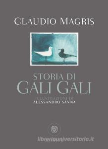 Ebook Storia di Gali Gali di Magris Claudio edito da Bompiani