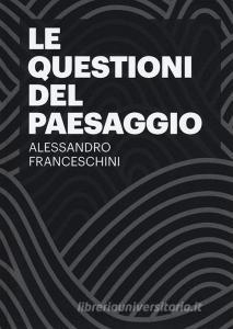 Le questioni del paesaggio.pdf