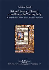 Printed Books of Hours from Fifteenth-Century Italy. The Texts, the Books, and the Survival of a Long-Lasting Genre.pdf
