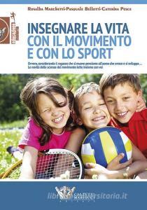 Insegnare la vita con il movimento e con lo sport.pdf
