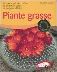 Piante grasse. Le specie più decorative, le forme e i colori di maggior effetto.pdf