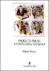 Progetti mirati e pianificazione strategica. Prevenzione sismica. Il caso dellAbruzzo interno.pdf