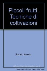Piccoli frutti. Tecniche di coltivazioni.pdf