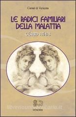 Le radici familiari della malattia.pdf