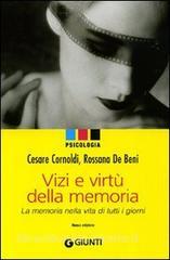 Vizi e virtù della memoria. La memoria nella vita di tutti i giorni.pdf