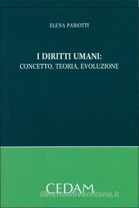 I diritti umani. Concetto, teoria, evoluzione.pdf