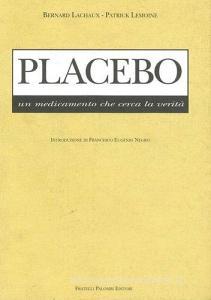 Placebo. Un medicamento che cerca la verità.pdf