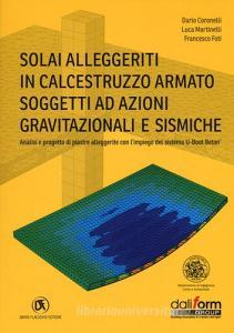 Solai alleggeriti in calcestruzzo armato soggetti ad azioni gravitazionali e sismiche.pdf