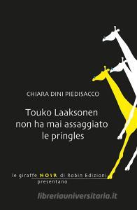 Touko laaksonen non ha mai assaggiato le Pringles.pdf