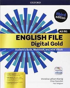 English file gold. A2-B1 premium. Students book-Workbook. Per le Scuole superiori. Con e-book. Con espansione online.pdf