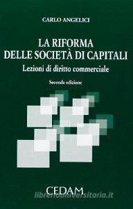 La riforma delle società di capitali. Lezioni di diritto commerciale.pdf