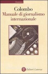 Manuale di giornalismo internazionale. Ultime notizie sul giornalismo.pdf