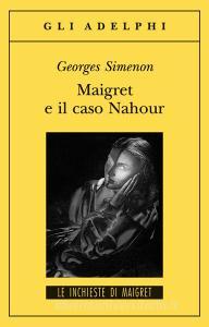 Maigret e il caso Nahour.pdf