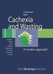 Cachexia and wasting: a modern approach.pdf