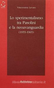 Lo sperimentalismo tra Pasolini e la neoavanguardia (1955-1965).pdf