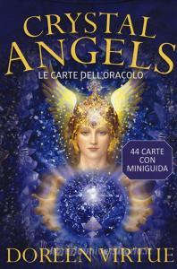 Crystal angels. Le carte delloracolo. Con 44 Carte.pdf