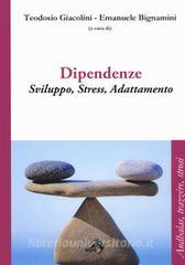 Dipendenze. Sviluppo, stress, adattamento.pdf