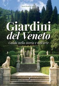 Giardini del Veneto. Guida nella storia e nellarte.pdf