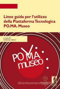 Linee guida per lutilizzo della piattaforma tecnologica PO.MA. Museo.pdf