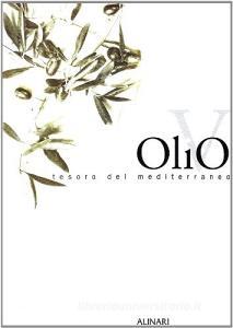 Olivo, tesoro del Mediterraneo. Ediz. illustrata.pdf