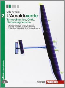 L Amaldi.verde. Per le Scuole superiori. Con e-book. Con espansione online vol.2.pdf