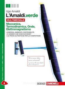 L Amaldi.verde. Per le Scuole superiori. Con e-book. Con espansione online.pdf