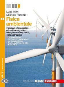 Fisica ambientale. Per le Scuole superiori. Con e-book. Con espansione online.pdf