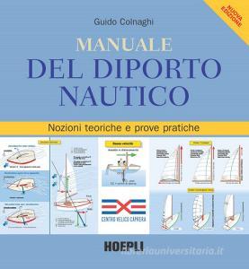 Manuale del diporto nautico. Nozioni tecniche e prove pratiche.pdf