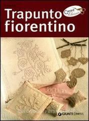 Trapunto fiorentino. Ediz. illustrata.pdf