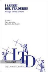 I saperi del tradurre. Analogie, affinità, confronti.pdf