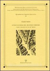 Lungo le mura del secondo cerchio. Case e palazzi di via de Benci.pdf