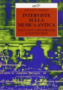 Interviste sulla musica antica. Dal canto gregoriano a Monteverdi.pdf