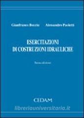Esercitazioni di costruzioni idrauliche.pdf