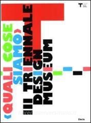 (Quali cose siamo). Terza Triennale Design Museum. Ediz. italiana e inglese.pdf