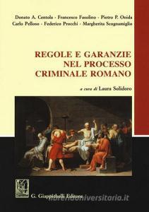 Regole e garanzie nel processo criminale romano.pdf