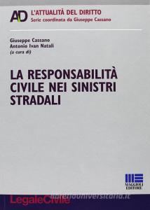 La responsabilità civile nei sinistri stradali.pdf