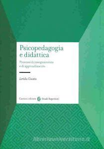 Psicopedagogia e didattica. Processi di insegnamento e di apprendimento.pdf