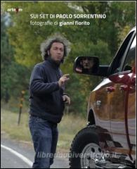 Sui set di Paolo Sorrentino. Fotografie di Gianni Fiorito.pdf