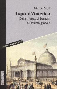 Expo dAmerica. Dalla mostra di Barnum allevento globale.pdf