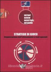 Strategie di gioco. Organizzazione dellallenamento e ruoli speciali.pdf
